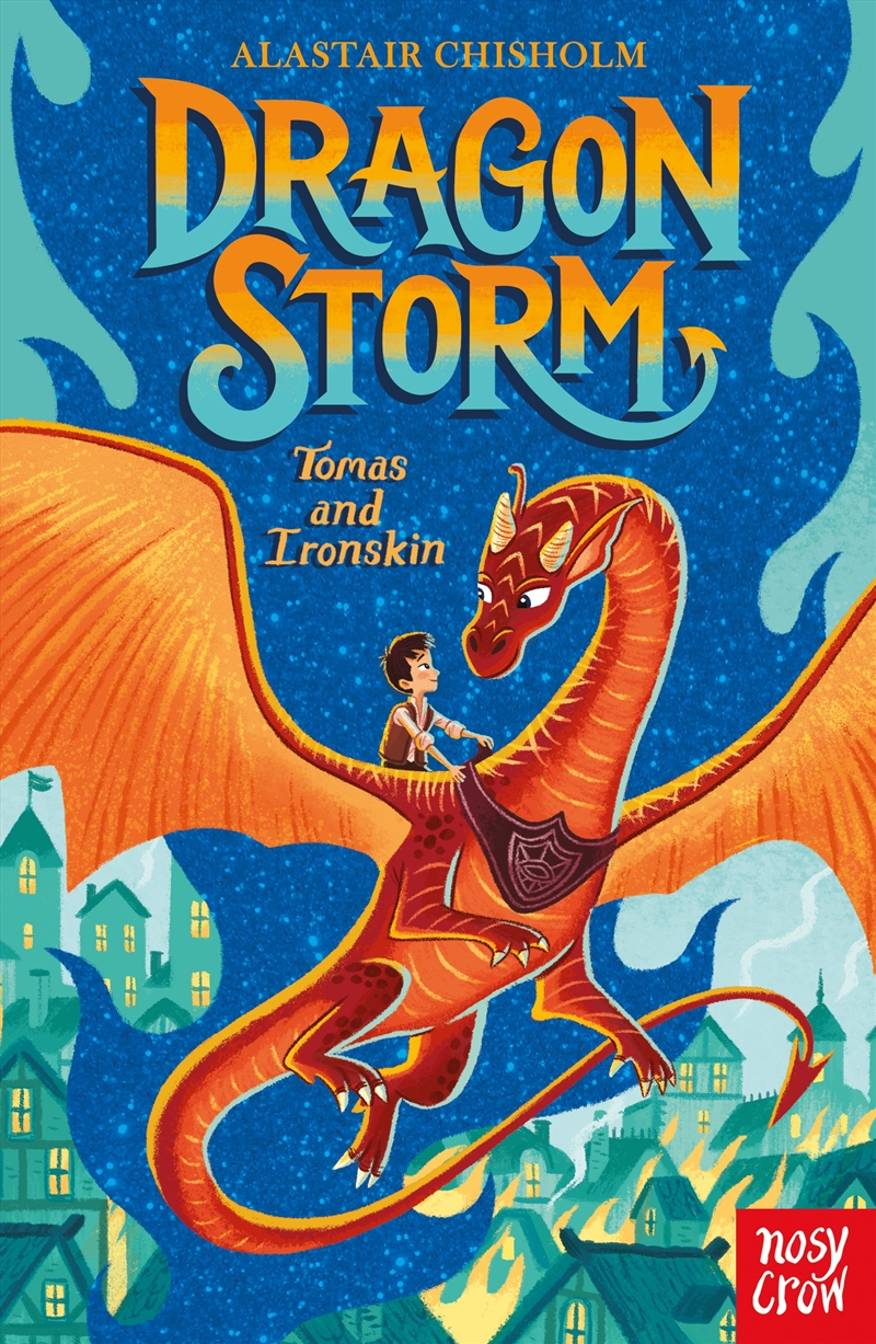 Tomas and Ironskin (Dragon Storm 1)/Product Detail/Childrens Fiction Books