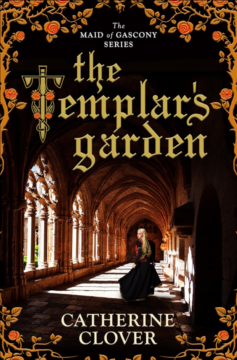 The Templar's Garden (Maid of Gascony, Book 1)/Product Detail/Historical Fiction