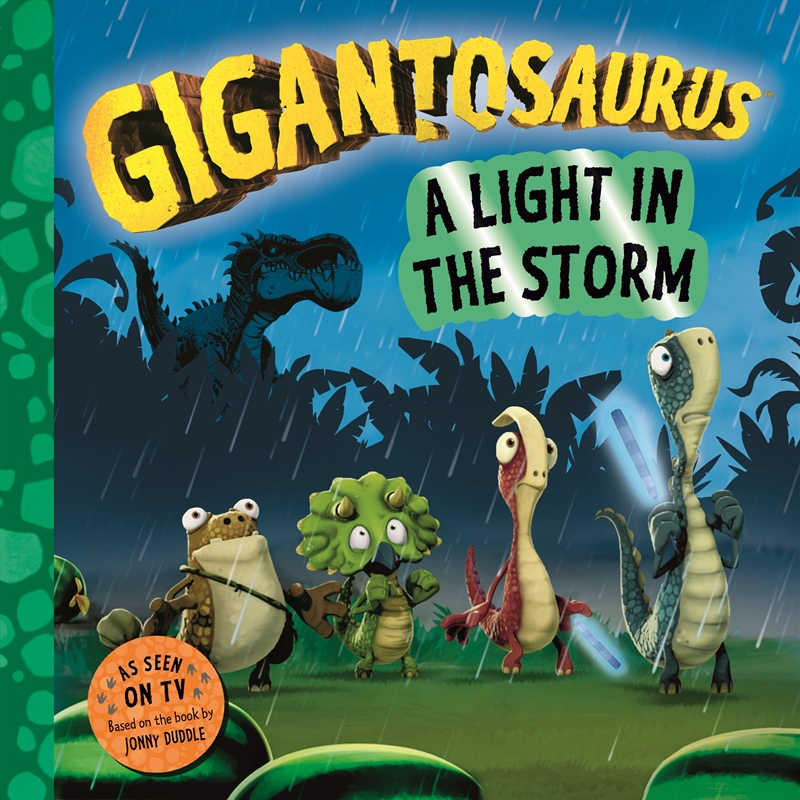 A Light in the Storm (Gigantosaurus)/Product Detail/Childrens Fiction Books