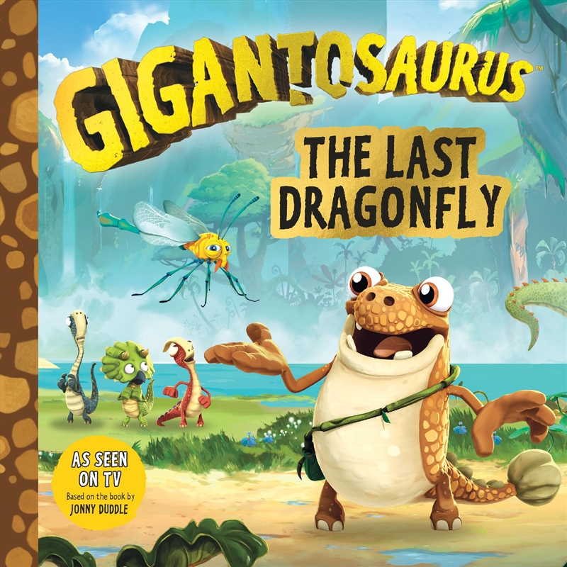 Gigantosaurus: The Last Dragonfly/Product Detail/Childrens