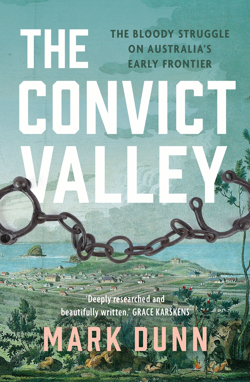 The Convict Valley/Product Detail/History