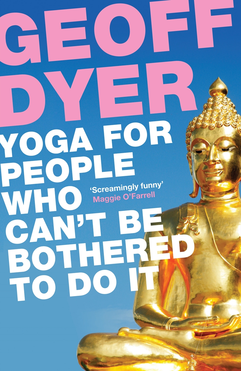 Yoga for People Who Can't Be Bothered to Do It/Product Detail/Travel Writing