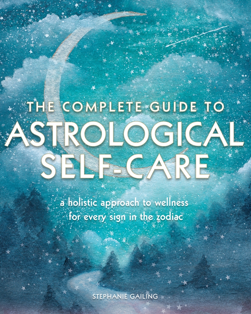 The Complete Guide to Astrological Self Care/Product Detail/Tarot & Astrology