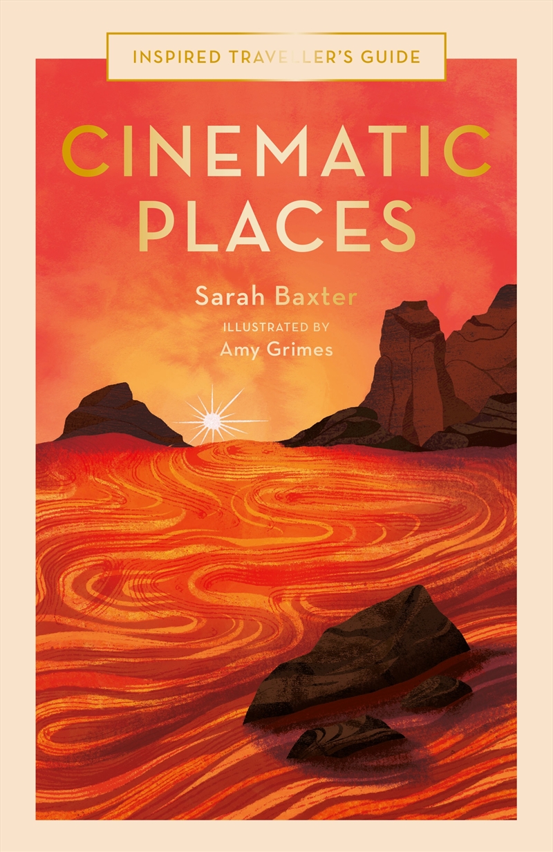 Cinematic Places (Inspired Traveller's Guide)/Product Detail/Photography