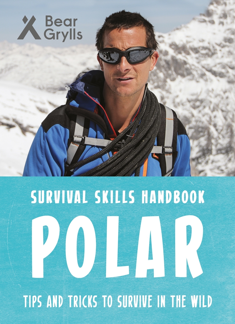 Polar (Bear Grylls Survival Skills)/Product Detail/Childrens