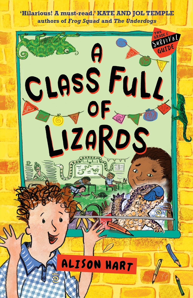 A Class Full of Lizards: The Grade Six Survival Guide 2/Product Detail/Childrens Fiction Books