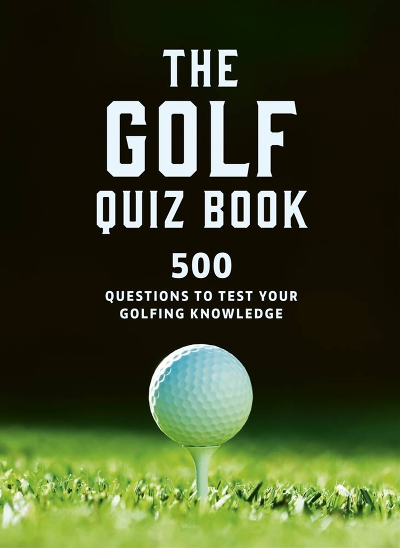 The Golf Quiz Book/Product Detail/Sport & Recreation