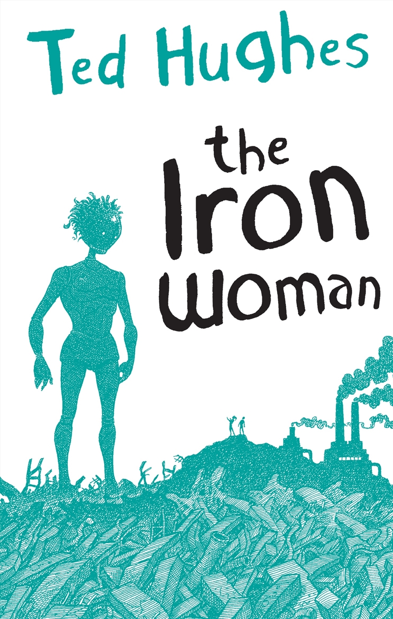 The Iron Woman/Product Detail/Childrens Fiction Books