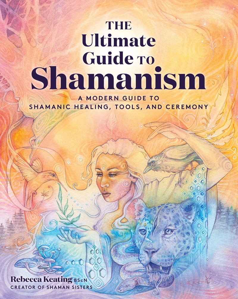 The Ultimate Guide to Shamanism/Product Detail/Religion & Beliefs