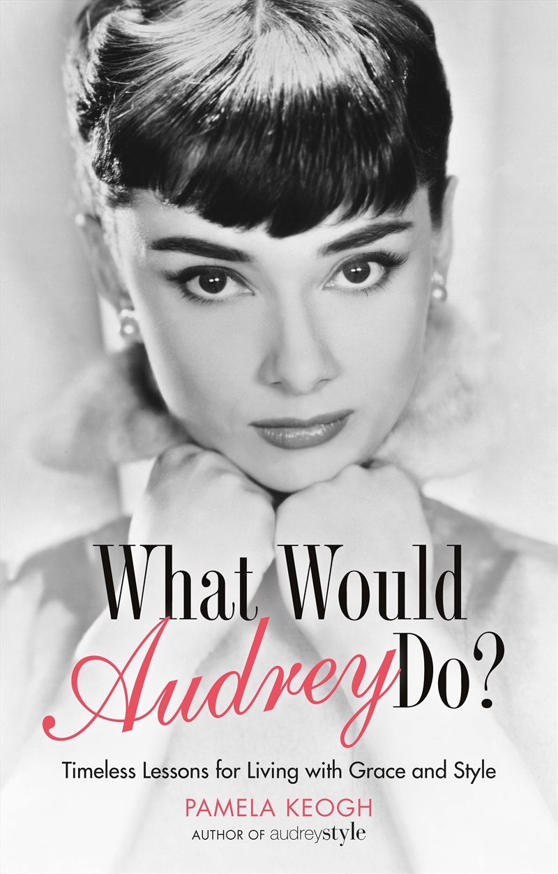 What Would Audrey Do?/Product Detail/Fashion & Style Guides