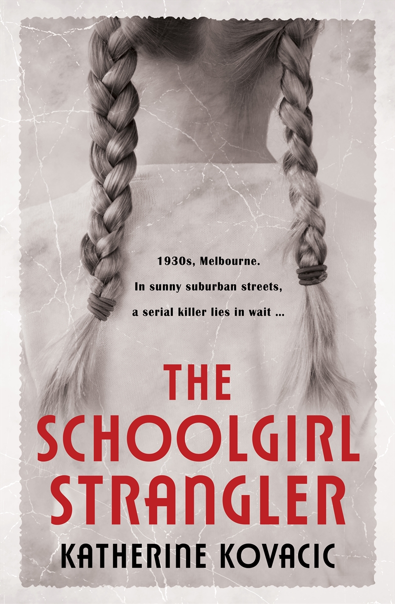 The Schoolgirl Strangler/Product Detail/True Crime