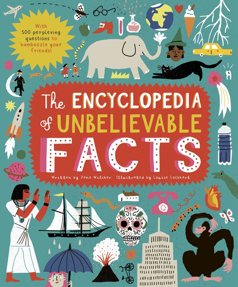 The Encyclopedia of Unbelievable Facts/Product Detail/Childrens