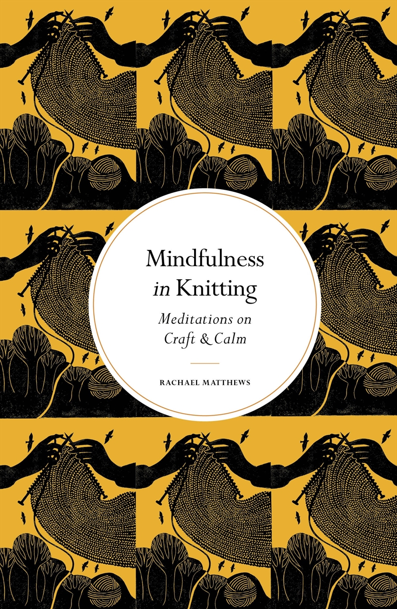 Mindfulness in Knitting/Product Detail/Self Help & Personal Development