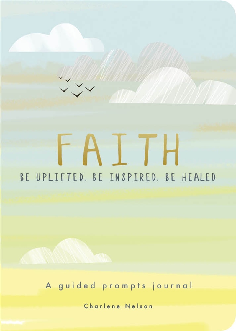 Faith: A Guided Prompts Journal/Product Detail/Religion & Beliefs