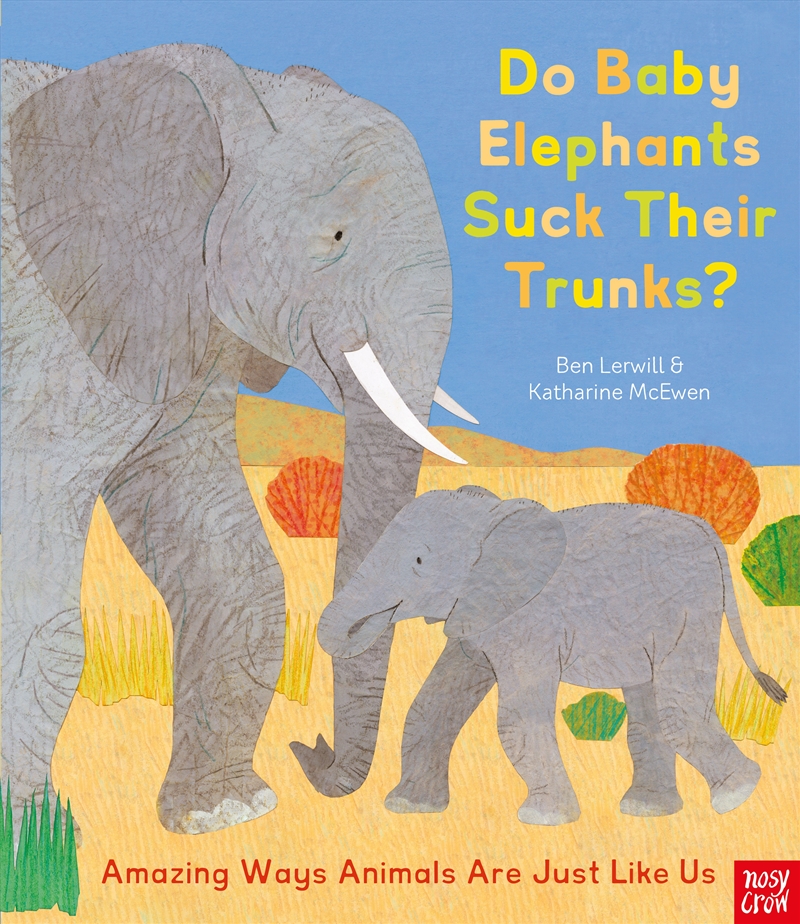 Do Baby Elephants Suck Their Trunks?/Product Detail/Early Childhood Fiction Books