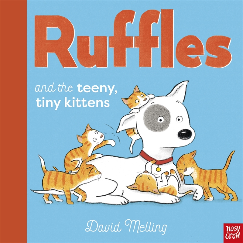 Ruffles and the Teeny Tiny Kittens/Product Detail/Early Childhood Fiction Books