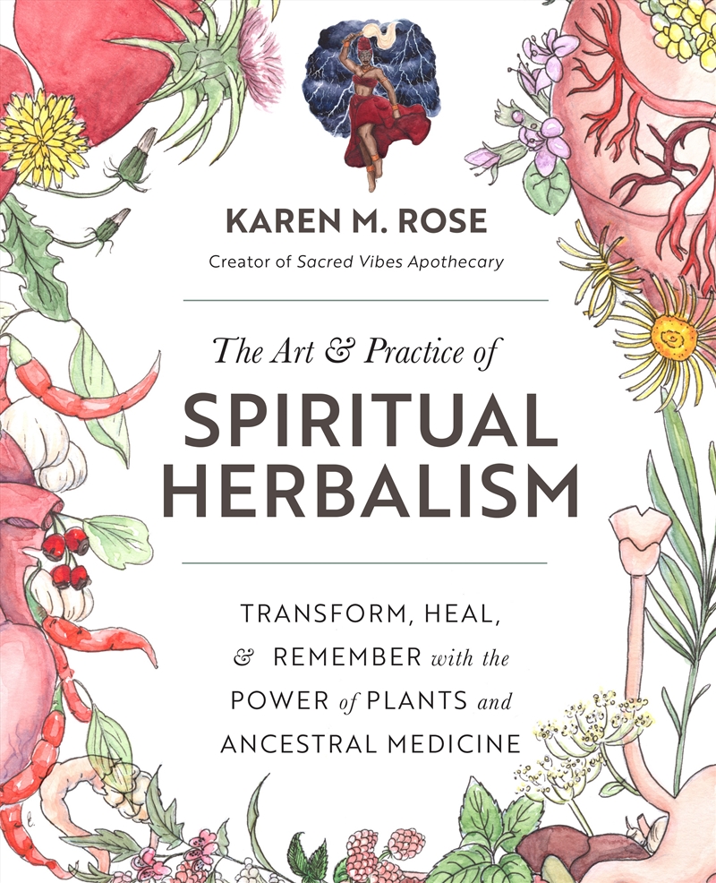 The Art & Practice of Spiritual Herbalism/Product Detail/Family & Health