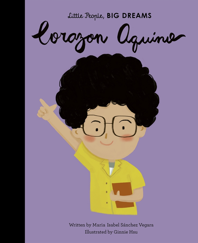 Corazon Aquino (Little People, Big Dreams)/Product Detail/Childrens