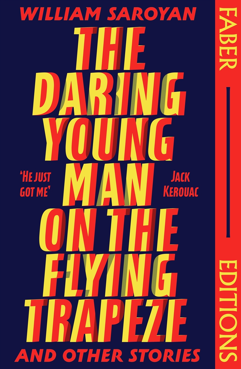 The Daring Young Man on the Flying Trapeze (Faber Editions)/Product Detail/General Fiction Books