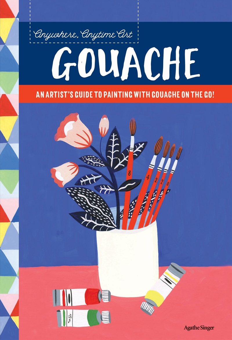 Gouache (Anywhere, Anytime Art)/Product Detail/Reading