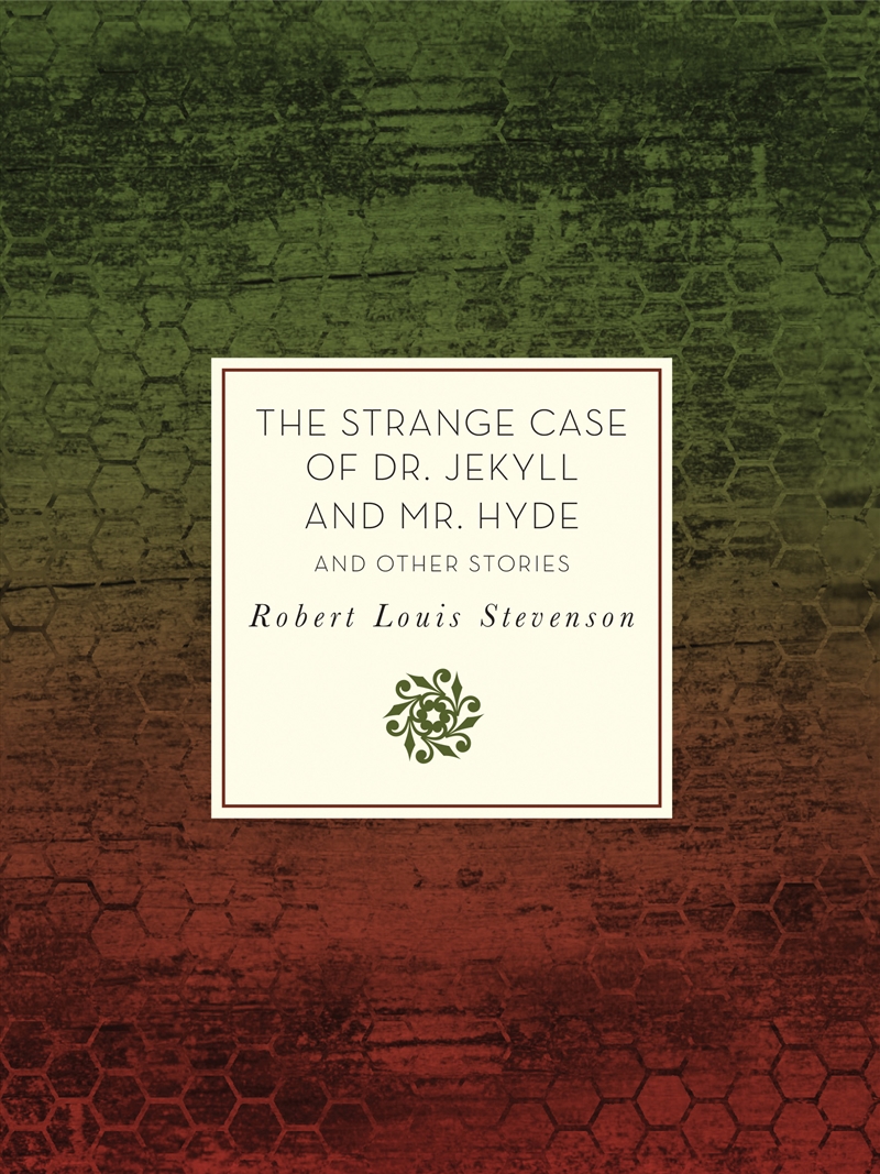 The Strange Case of Dr. Jekyll and Mr. Hyde and Other Stories (Knickerbocker Classics)/Product Detail/General Fiction Books