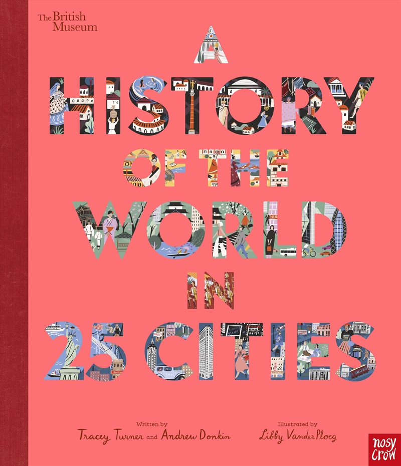 A History of the World in 25 Cities/Product Detail/Childrens