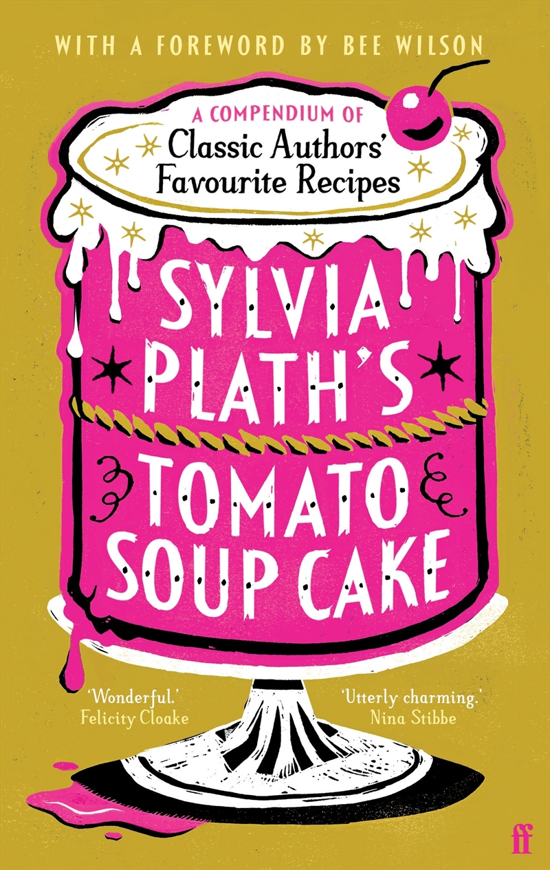 Sylvia Plath's Tomato Soup Cake/Product Detail/Literature & Poetry