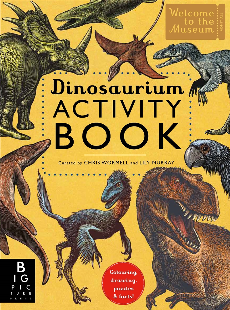 Dinosaurium Activity Book (Welcome to the Museum)/Product Detail/Kids Activity Books