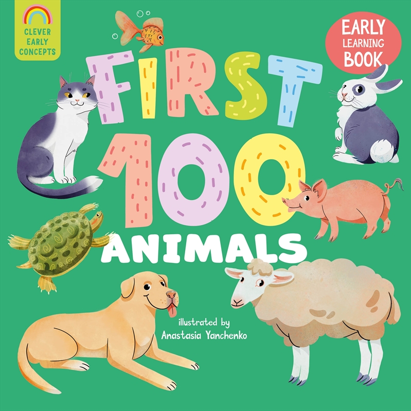 First 100 Animals (Clever Early Concepts)/Product Detail/Early Childhood Fiction Books