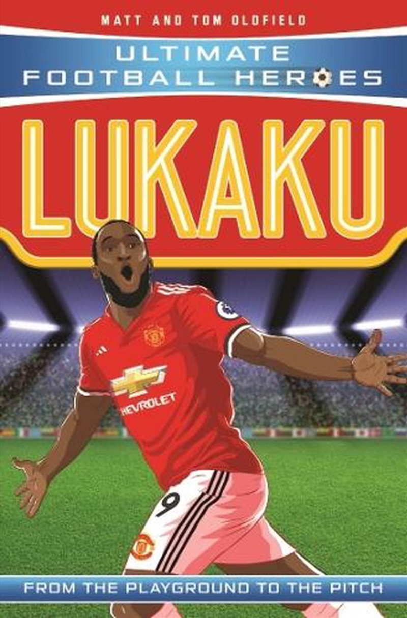 Lukaku (Ultimate Football Heroes)/Product Detail/Childrens