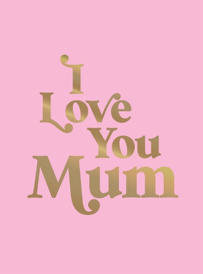 I Love You Mum/Product Detail/Reading