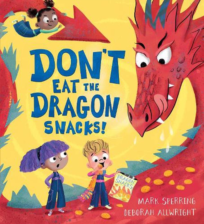 Don't Eat the Dragon Snacks!/Product Detail/Early Childhood Fiction Books