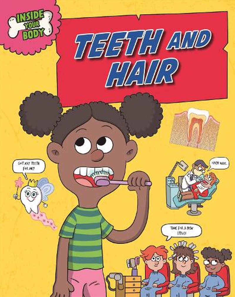 Inside Your Body: Teeth and Hair/Product Detail/Childrens