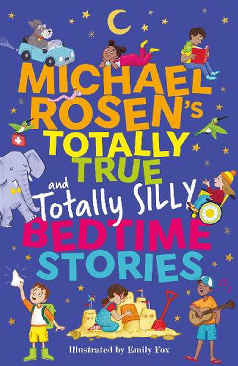 Michael Rosen's Totally True (and totally silly) Bedtime Stories/Product Detail/Children