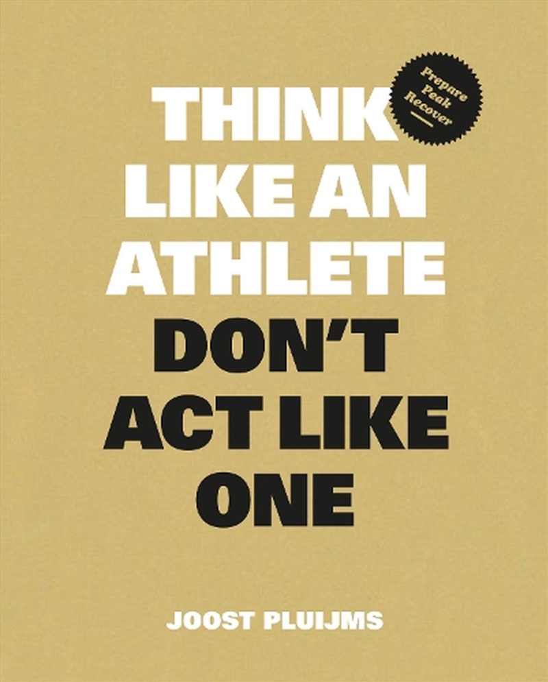 Think Like an Athlete, Don't Act Like One/Product Detail/Self Help & Personal Development