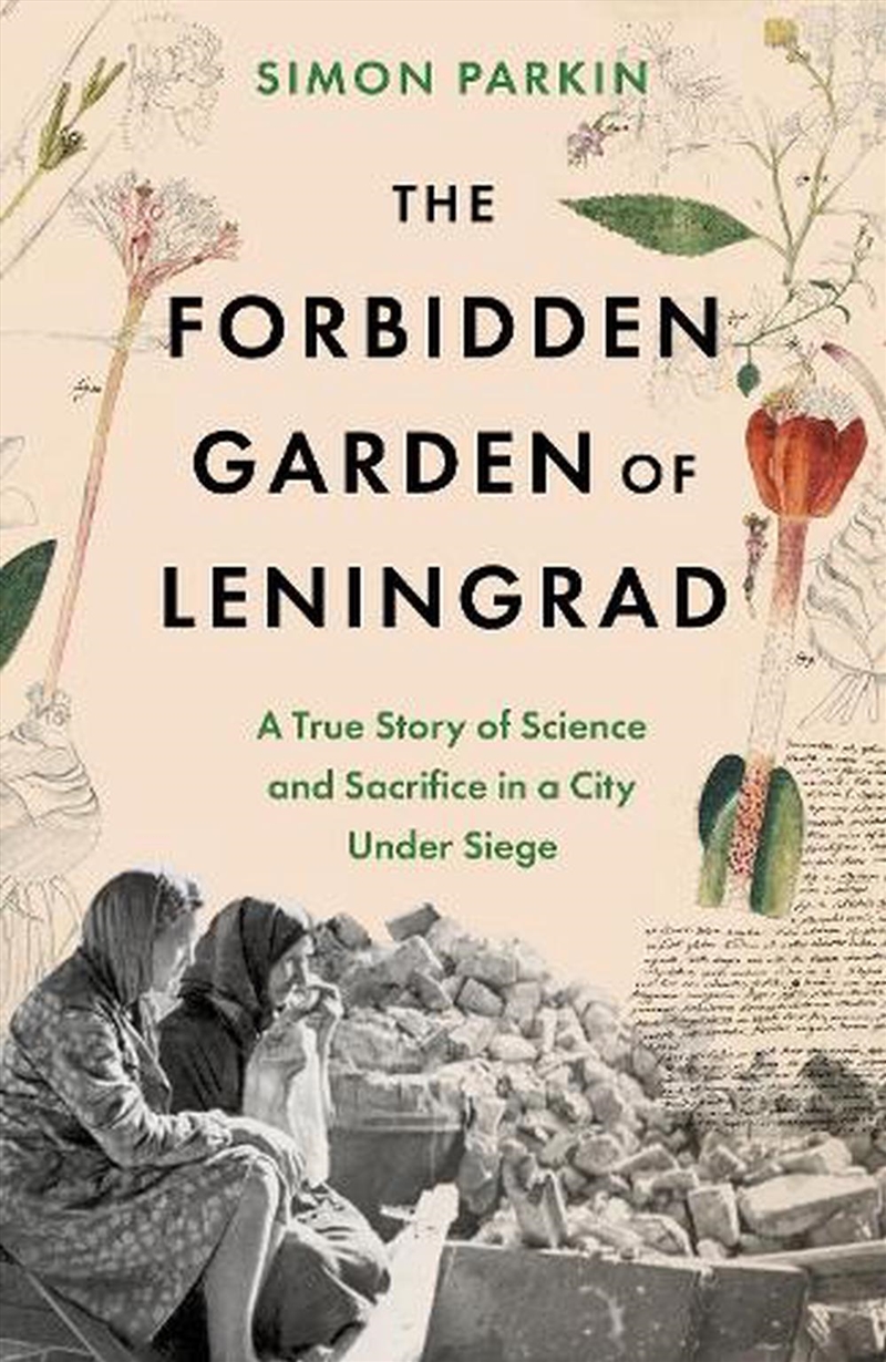 The Forbidden Garden of Leningrad/Product Detail/History