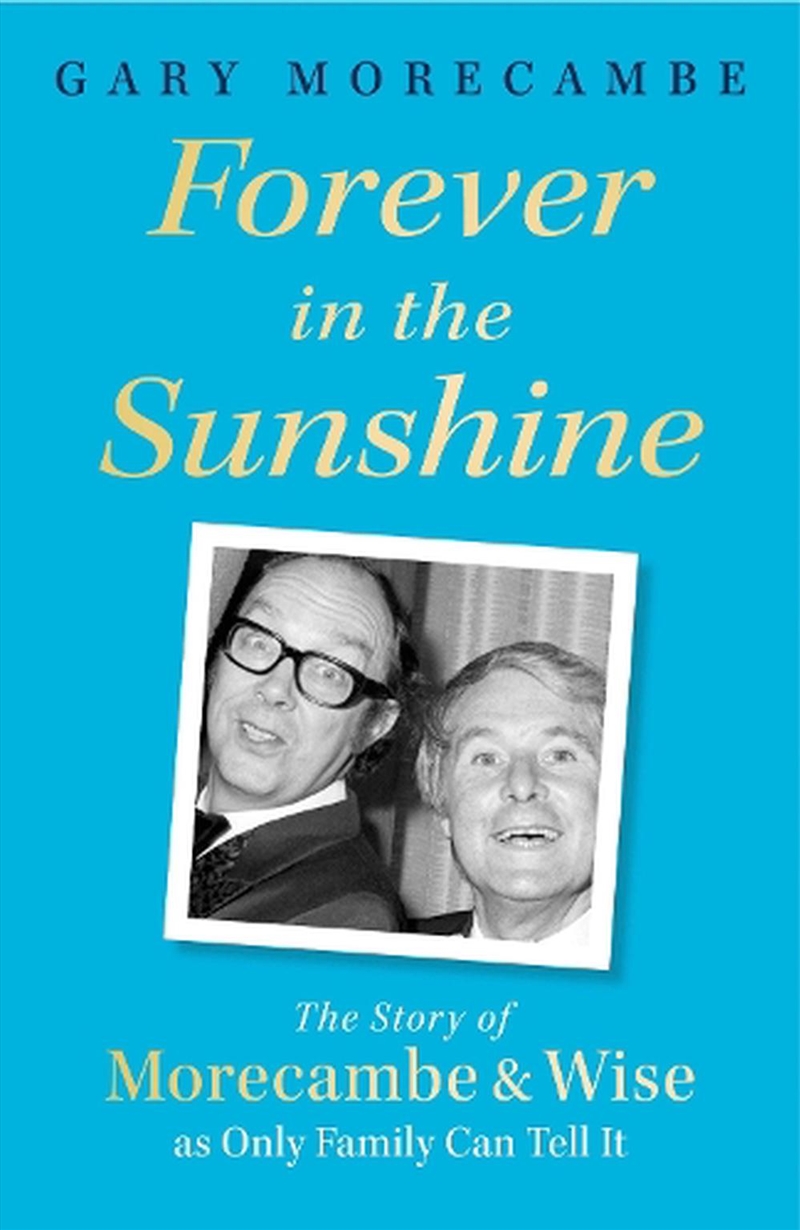 Forever in the Sunshine/Product Detail/Arts & Entertainment Biographies