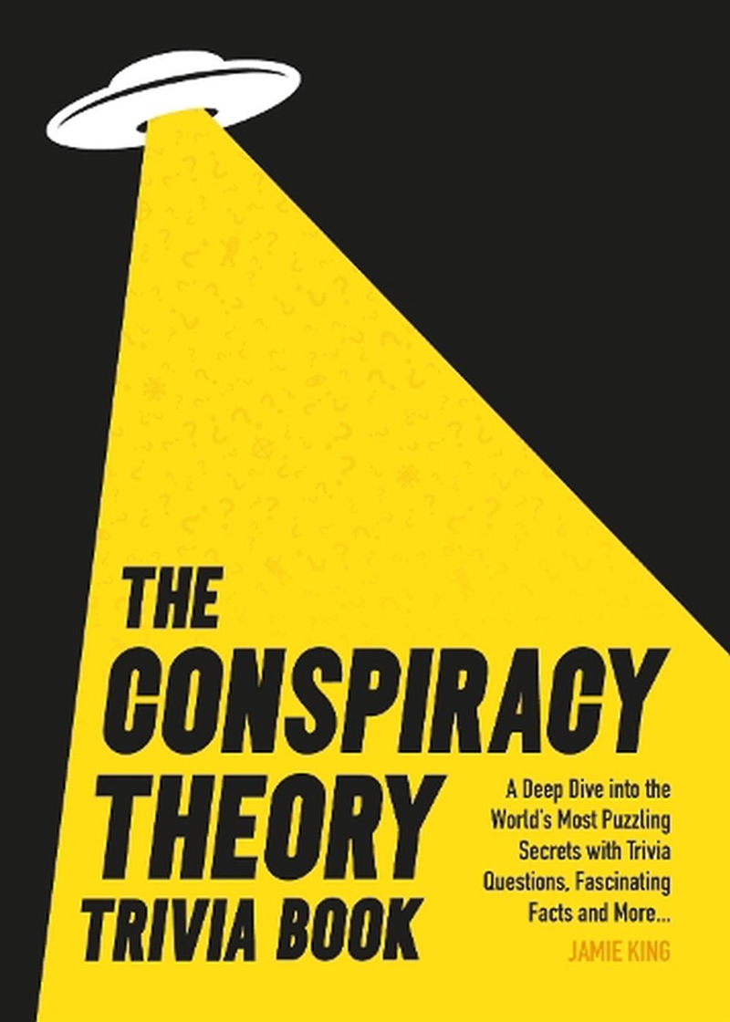 The Conspiracy Theory Trivia Book/Product Detail/Reading