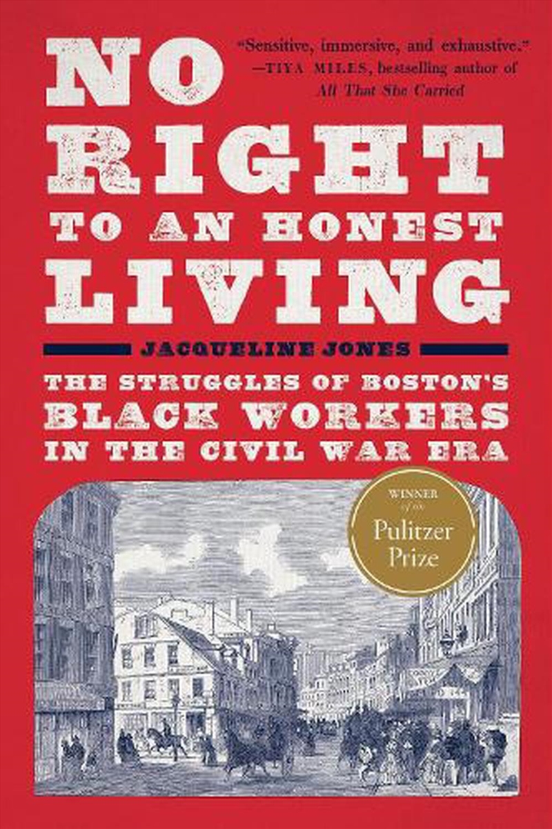 No Right to an Honest Living (Winner of the Pulitzer Prize)/Product Detail/History