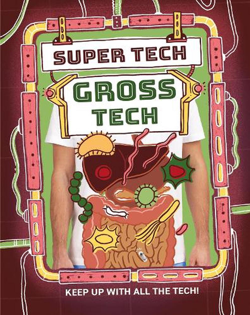 Super Tech: Gross Tech/Product Detail/Childrens