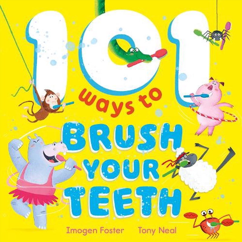 101 Ways to Brush Your Teeth/Product Detail/Early Childhood Fiction Books