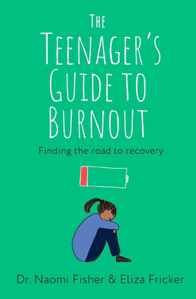 The Teenager's Guide to Burnout/Product Detail/Family & Health