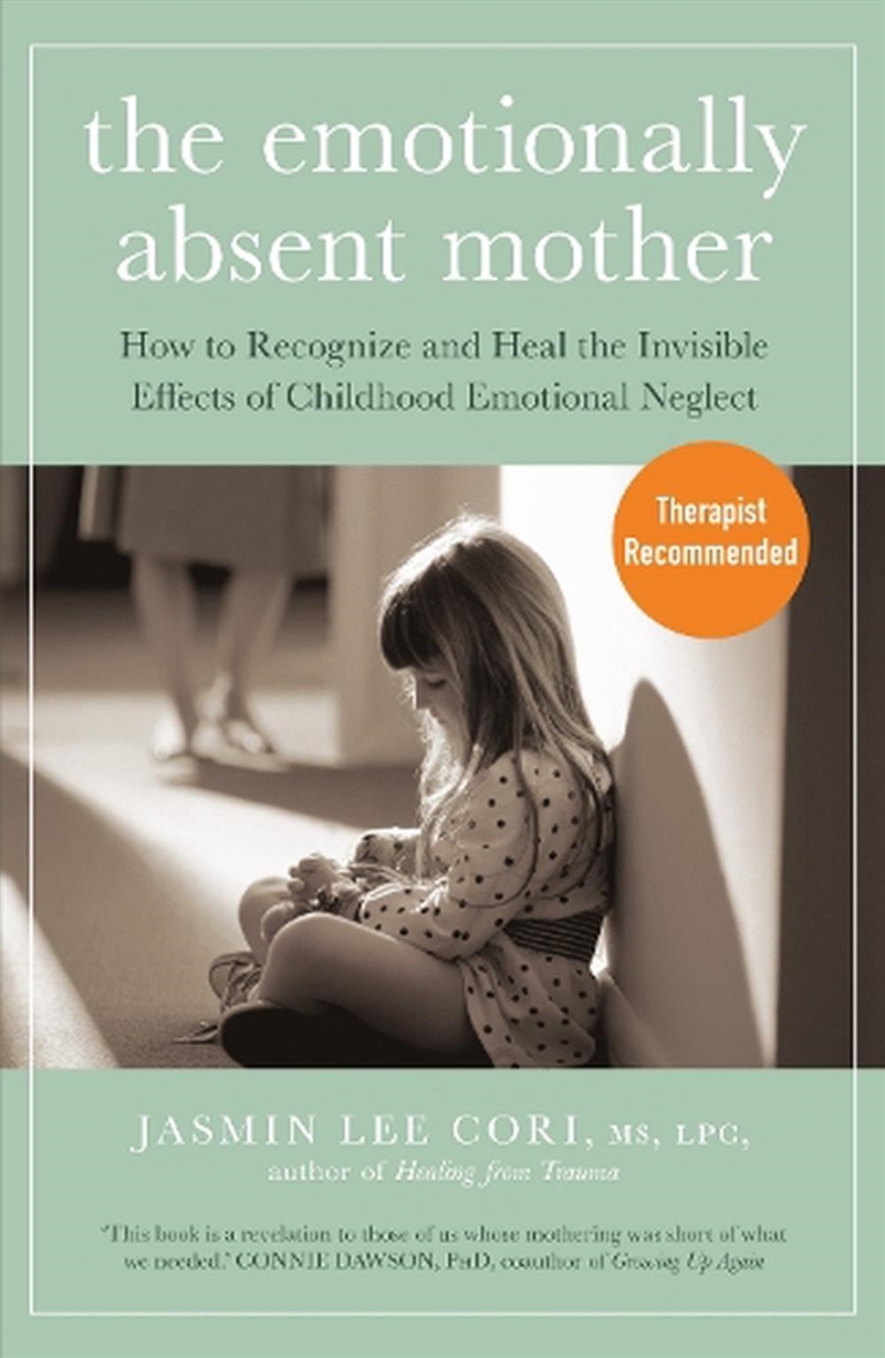 The Emotionally Absent Mother/Product Detail/Family & Health