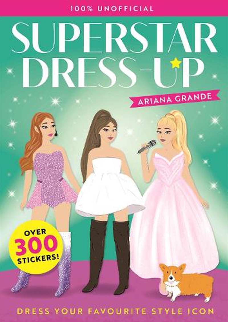 Superstar Dress-Up: Ariana Grande/Product Detail/Kids Activity Books