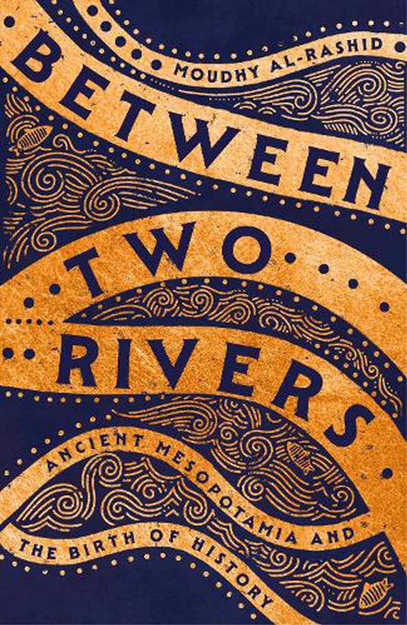 Between Two Rivers/Product Detail/History