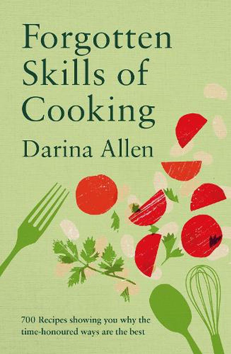 Forgotten Skills of Cooking/Product Detail/Recipes, Food & Drink