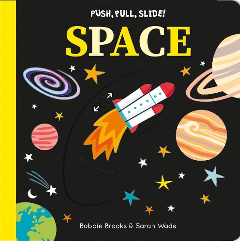 Push, Pull, Slide! Space/Product Detail/Early Childhood Fiction Books