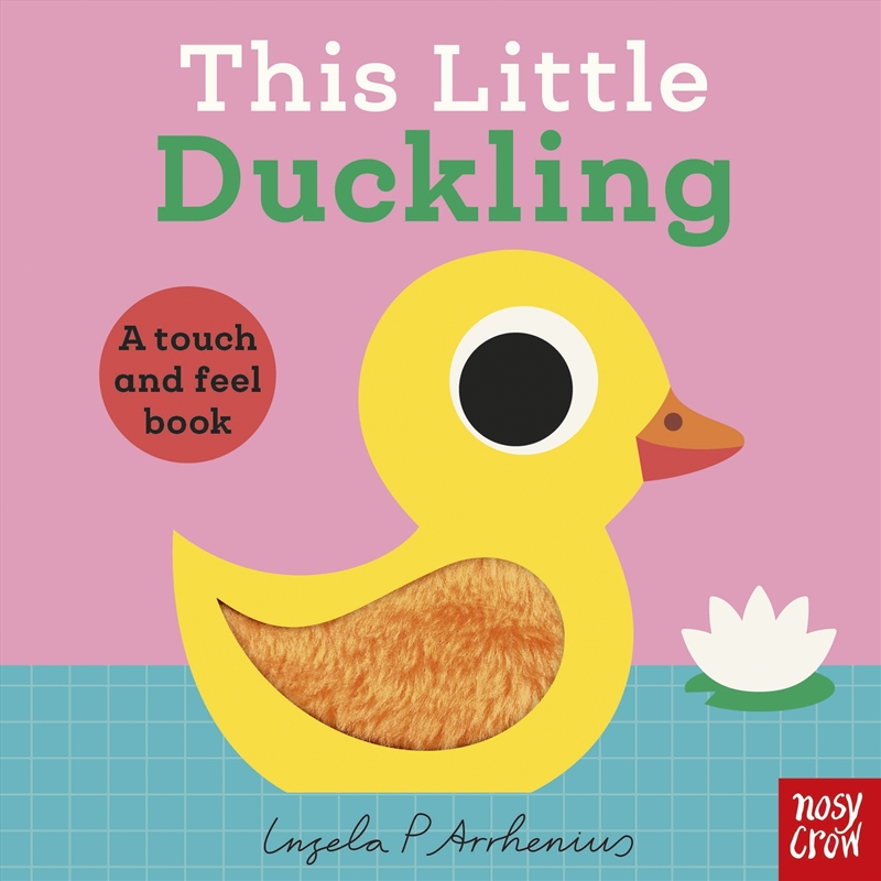 This Little Duckling (A Touch and Feel Book)/Product Detail/Early Childhood Fiction Books