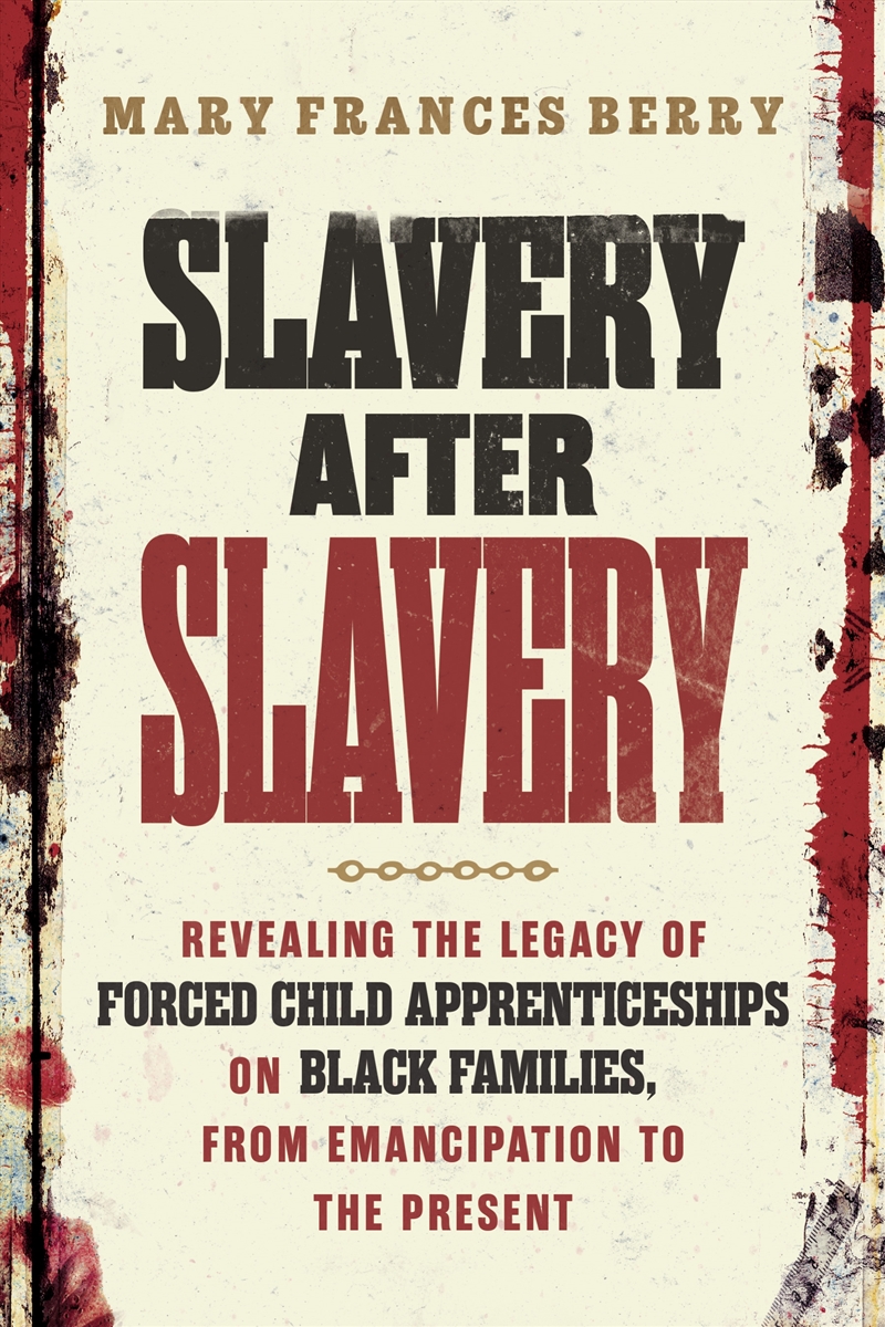 Slavery After Slavery/Product Detail/Reference & Encylopaedias