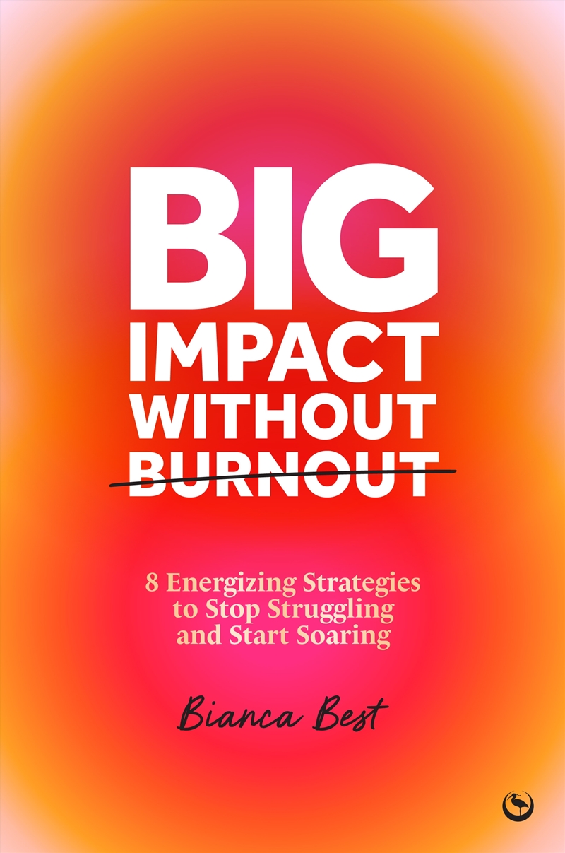 Big Impact Without Burnout/Product Detail/Business Leadership & Management